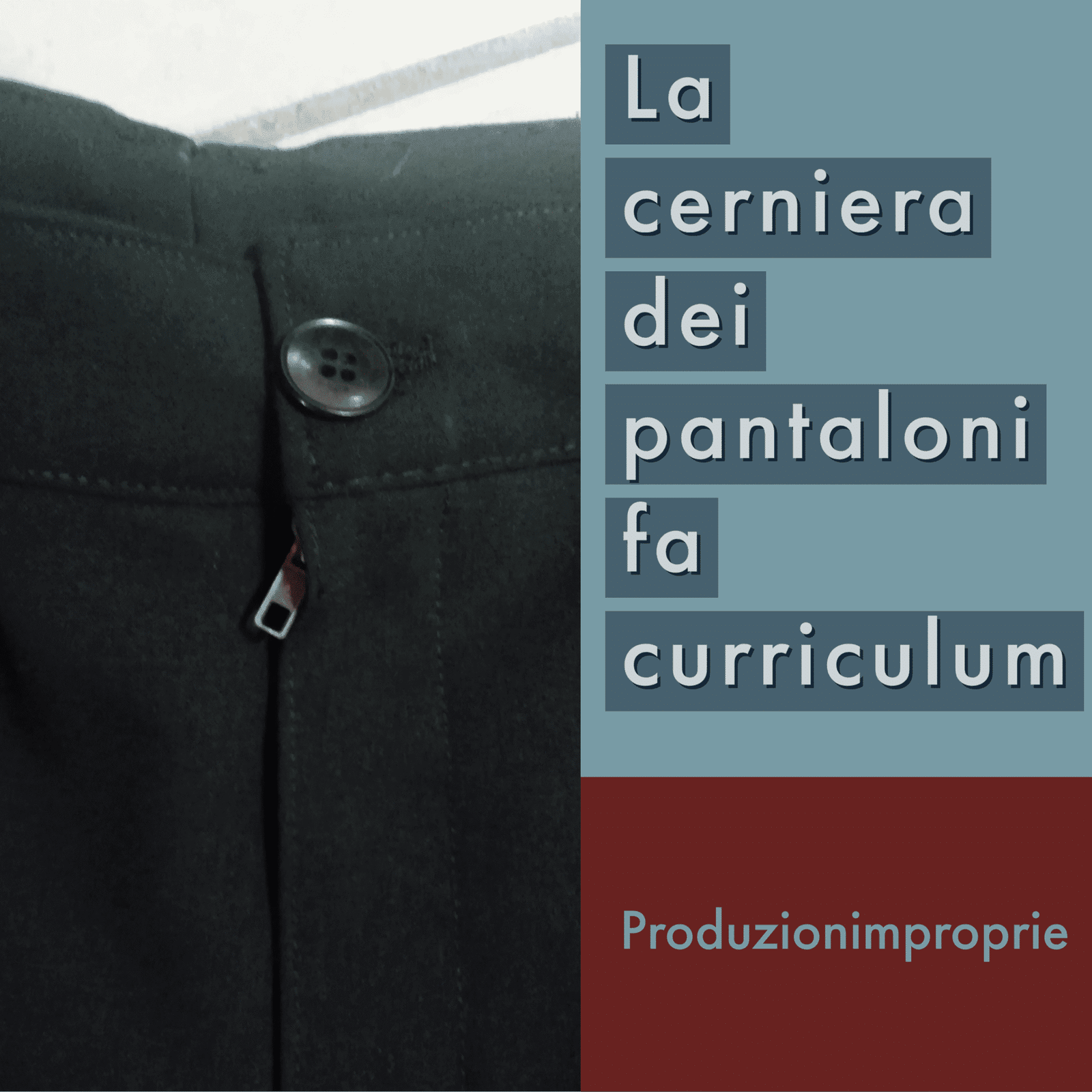 Come Non Far Scendere La Cerniera Dei Pantaloni